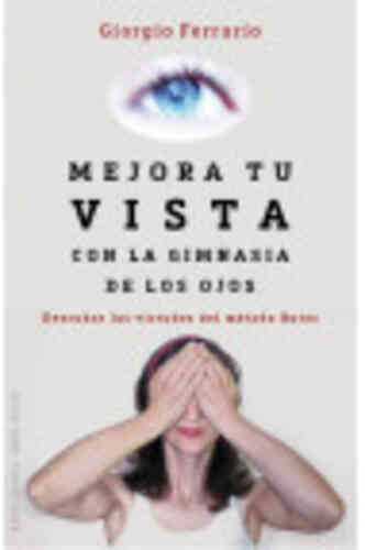 MEJORA TU VISTA CON LA GIMNASIA DE LOS OJOS