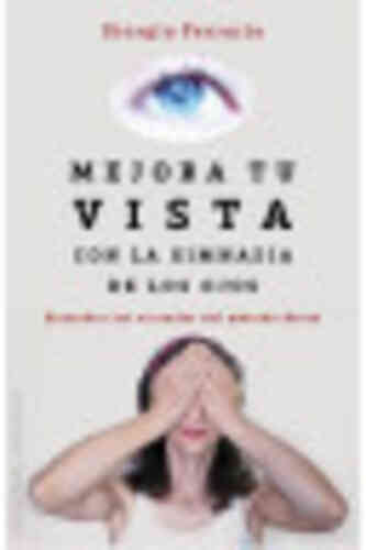 MEJORA TU VISTA CON LA GIMNASIA DE LOS OJOS