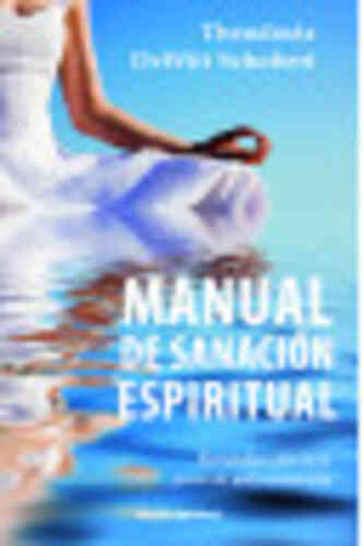 MANUAL DE SANACIÓN ESPIRITUAL