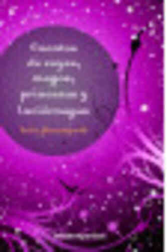 CUENTOS DE REYES, MAGOS, PRINCESAS Y LUCIÉRNAGAS