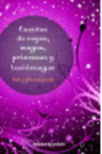 CUENTOS DE REYES, MAGOS, PRINCESAS Y LUCIÉRNAGAS