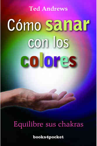 COMO SANAR CON LOS COLORES