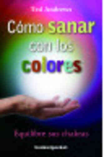 COMO SANAR CON LOS COLORES