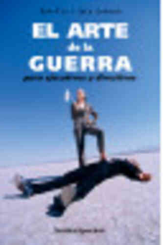 EL ARTE DE LA GUERRA PARA EJECUTIVOS Y DIRECTIVOS