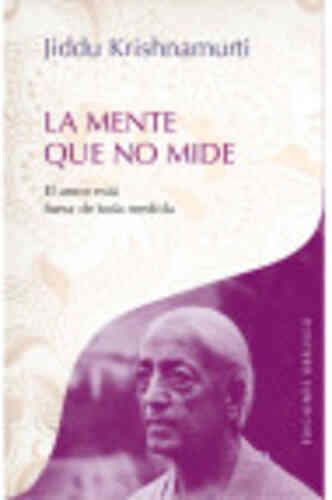 LA MENTE QUE NO MIDE