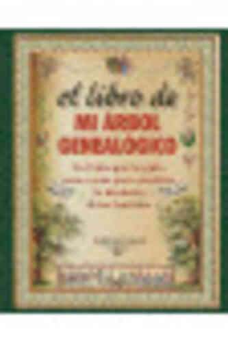 EL LIBRO DE MI ÁRBOL GENEALÓGICO
