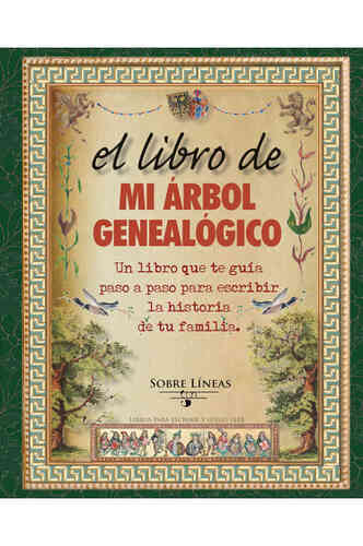 EL LIBRO DE MI ÁRBOL GENEALÓGICO