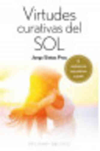 VIRTUDES CURATIVAS DEL SOL