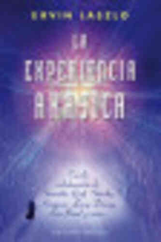 LA EXPERIENCIA AKÁSICA