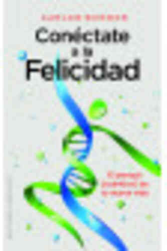 CONÉCTATE A LA FELICIDAD