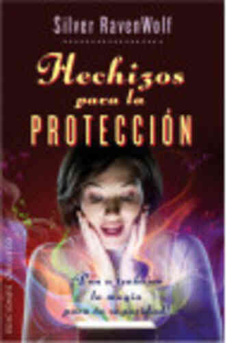 HECHIZOS PARA LA PROTECCIÓN