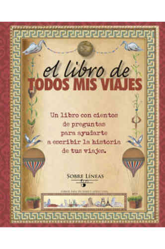 EL LIBRO DE TODOS MIS VIAJES