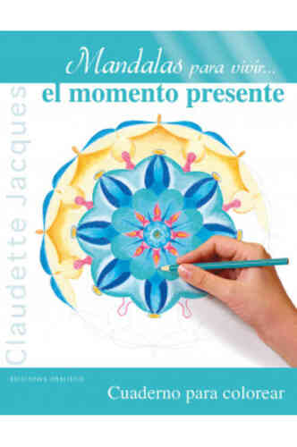 MANDALAS PARA VIVIREL  MOMENTO PRESENTE