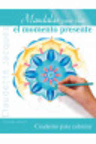 MANDALAS PARA VIVIREL  MOMENTO PRESENTE