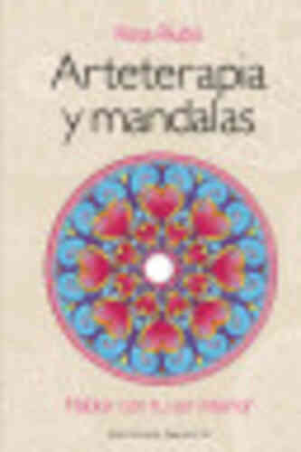ARTETERAPIA Y MANDALAS (LIBRO + DVD)
