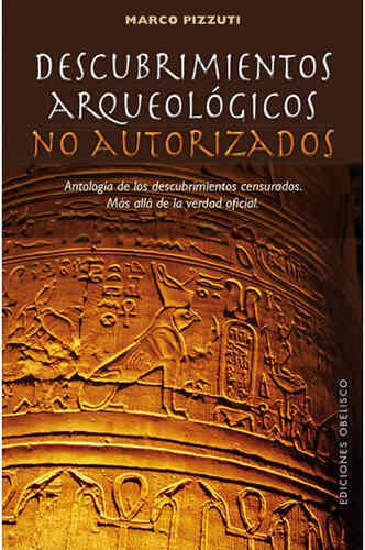 DESCUBRIMIENTOS ARQUEOLÓGICOS NO AUTORIZADOS