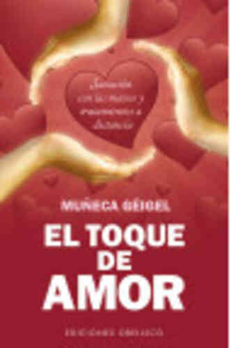 EL TOQUE DE AMOR