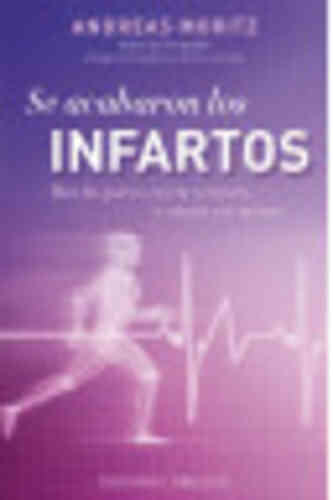 SE ACABARON LOS INFARTOS