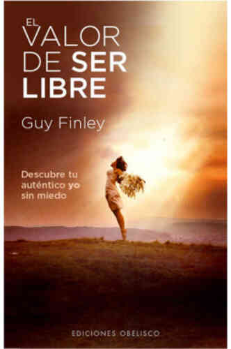 VALOR DE SER LIBRE, EL 