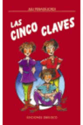 CINCO CLAVES, LAS