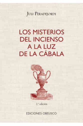 LOS MISTERIOS DEL INCIENSO A LA LUZ DE LA CÁBALA