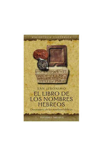 LIBRO DE LOS NOMBRES HEBREOS, EL