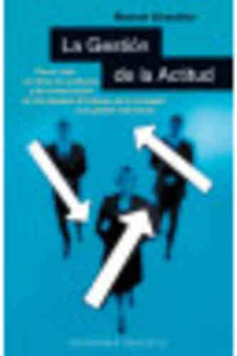 GESTIÓN DE LA ACTITUD, LA