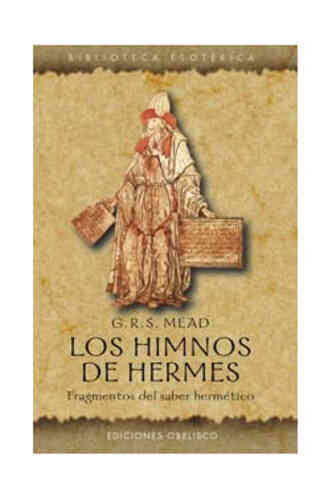 HIMNOS DE HERMES, LOS                        