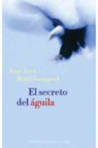 SECRETO DEL ÁGUILA, EL