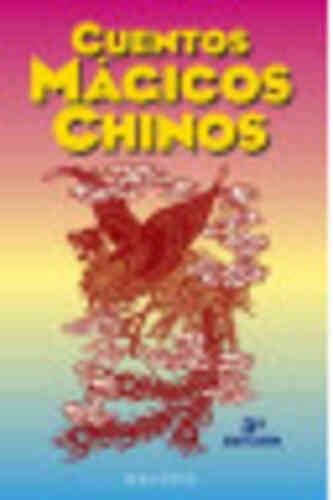 CUENTOS MÁGICOS CHINOS