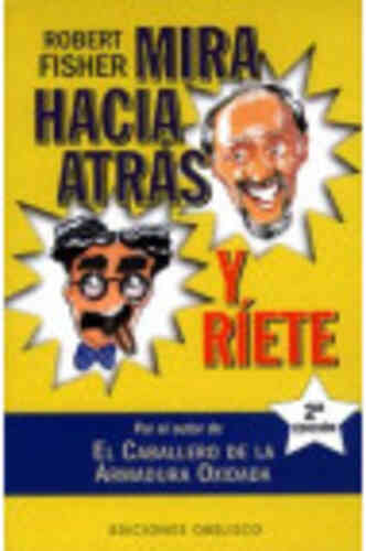 MIRA HACIA ATRÁS Y RÍETE