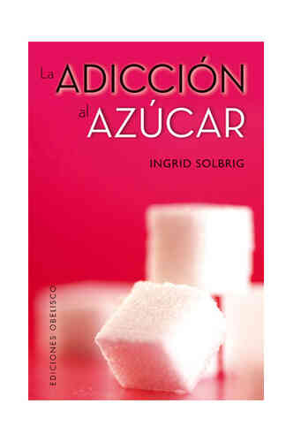 ADICCIÓN AL AZÚCAR, LA