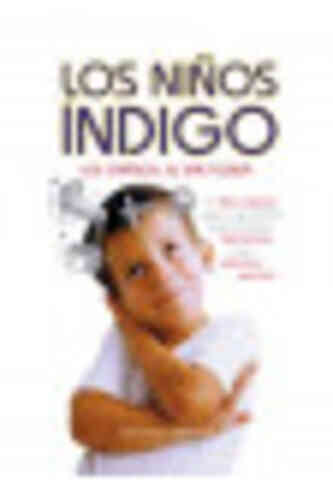 NIÑOS ÍNDIGO, LOS