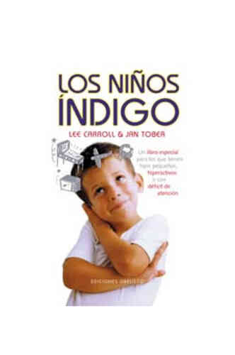 NIÑOS ÍNDIGO, LOS