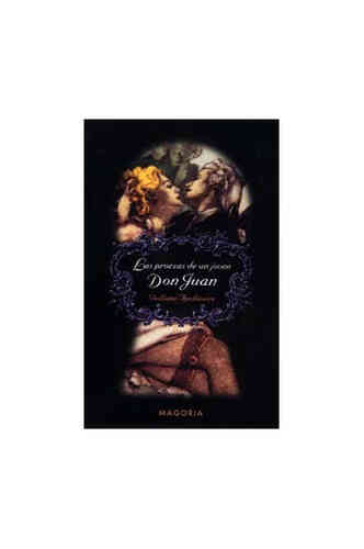 PROEZAS DE UN JOVEN DON JUAN, LAS