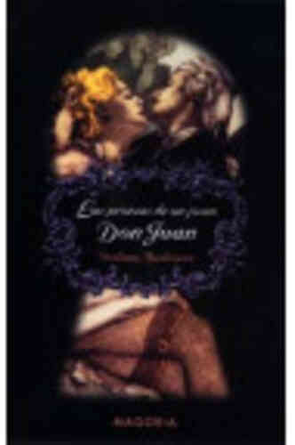 PROEZAS DE UN JOVEN DON JUAN, LAS