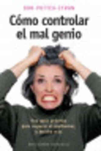 CÓMO CONTROLAR EL MAL GENIO