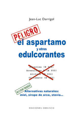 ASPARTAMO Y OTROS EDULCORANTES