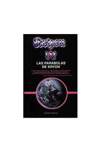 KRYON IV- LAS PARÁBOLAS DE KRYON