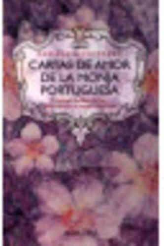 CARTAS DE AMOR DE LA MONJA PORTUGUESA        