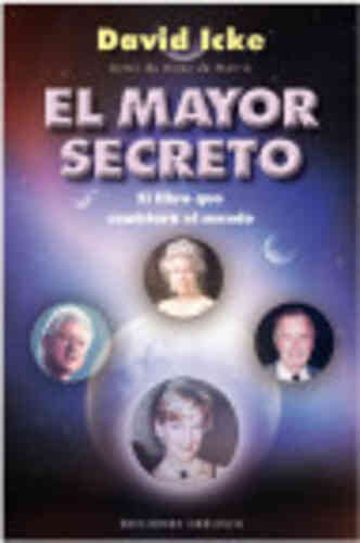 EL MAYOR SECRETO. El libro que cambiará el mundo
