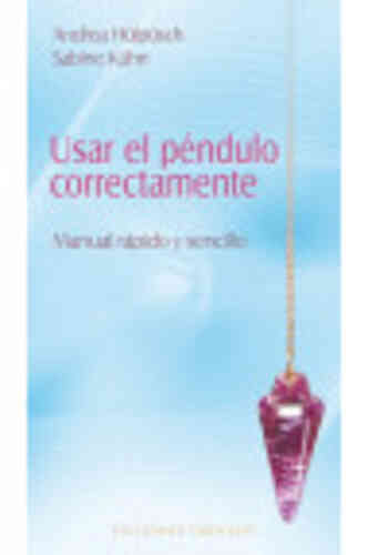 USAR EL PÉNDULO CORRECTAMENTE