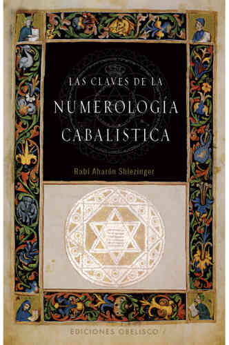 LAS CLAVES DE LA NUMEROLOGÍA CABALÍSTICA