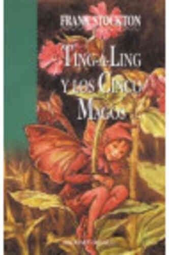 TING A LING Y LOS CINCO MAGOS                