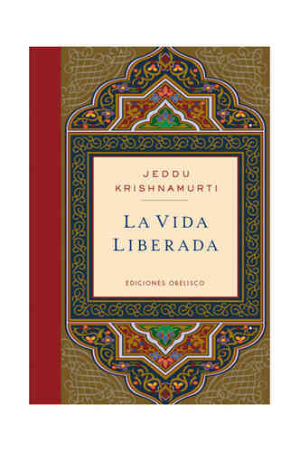 VIDA LIBERADA, LA