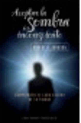 ACEPTAR LA SOMBRA DE TU INCONSCIENTE, LA - B