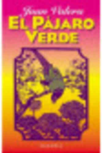 PÁJARO VERDE, EL