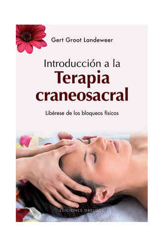 INTRODUCCIÓN A LA TERAPIA CRANEOSACRAL