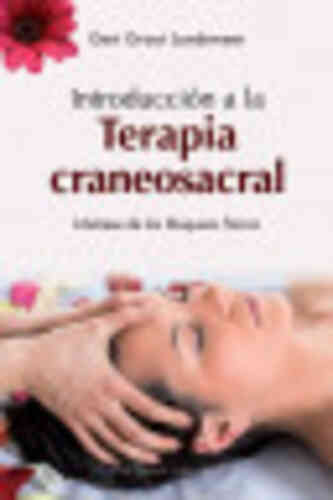 INTRODUCCIÓN A LA TERAPIA CRANEOSACRAL