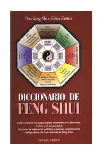 DICCIONARIO DE FENG SHUI                     